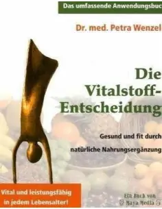 Die Vitalstoff-Entscheidung